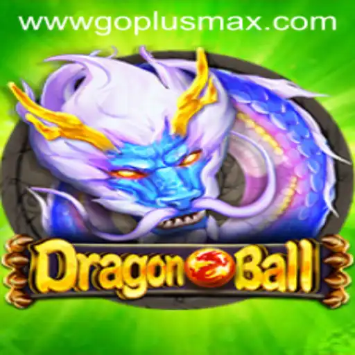 DragonBall: An Epic Adventure with a Modern Twist - Go Plus Max